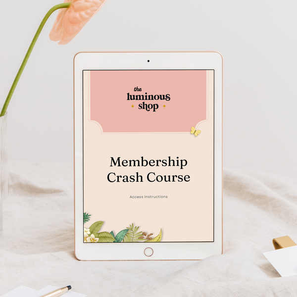 The Membership Crash Course