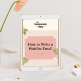 How to Write a Waitlist Email